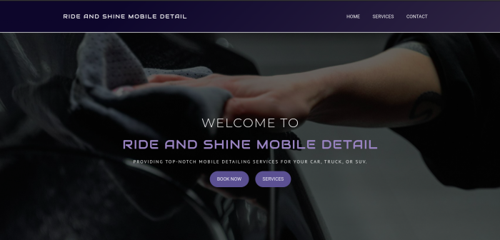 Image of a business website homepage with a photo of a hand washing a car behind the text, "Welcome to Ride and Shine Mobile Detail" and buttons saying "Book Now" and "Services."